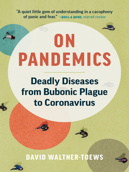 Title details for On Pandemics by David Waltner-Toews - Available